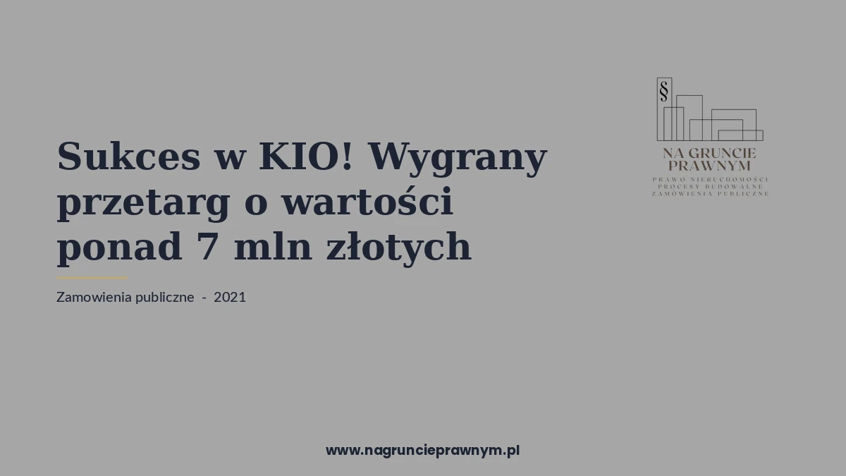 sukces kio wygrany przetarg wartości - kancelaria nagruncieprawnym.pl
