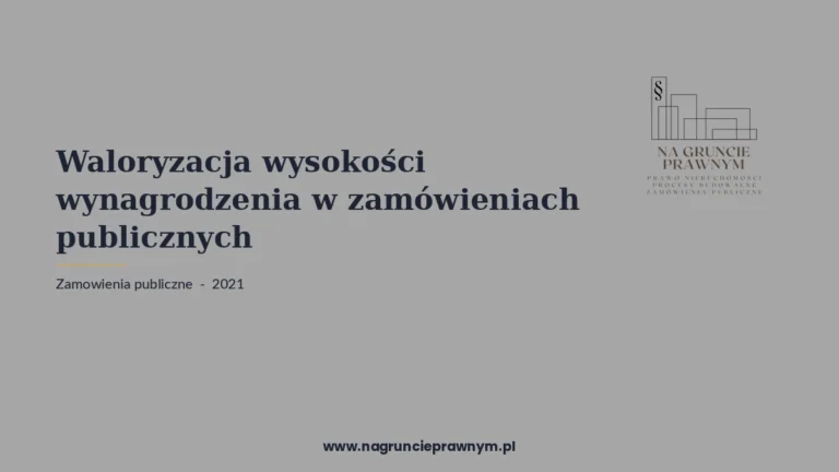 waloryzacja wysokości wynagrodzenia zamówieniach publicznych - kancelaria nagruncieprawnym.pl
